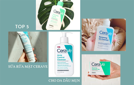 Loại sữa rửa mặt nào của Cerave là phù hợp cho da dầu mụn nhạy cảm?
