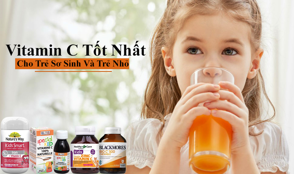  Vitamin c trẻ em : Bổ sung dinh dưỡng cần thiết cho sự phát triển của trẻ