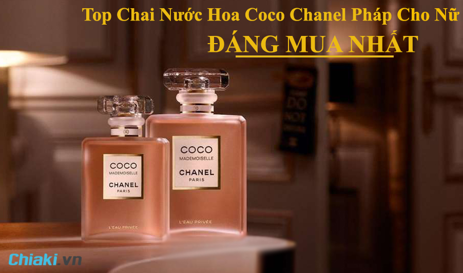 Đánh giá 10 nước hoa Coco Chanel chính hãng Pháp