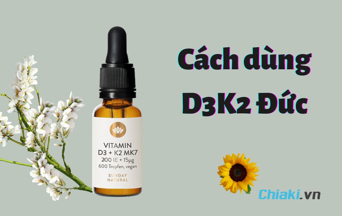 Tác dụng của liều dùng vitamin d3 + k2 mk7 sunday natural cho sức khỏe tổng quát