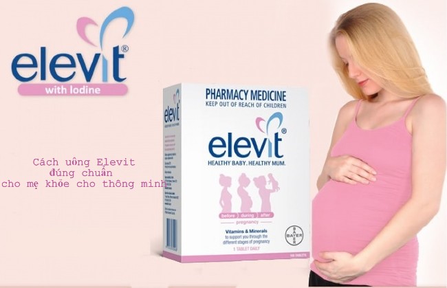 Cách sử dụng thuốc Elevit trong giai đoạn chuẩn bị mang thai và 3 tháng đầu thai kỳ?
