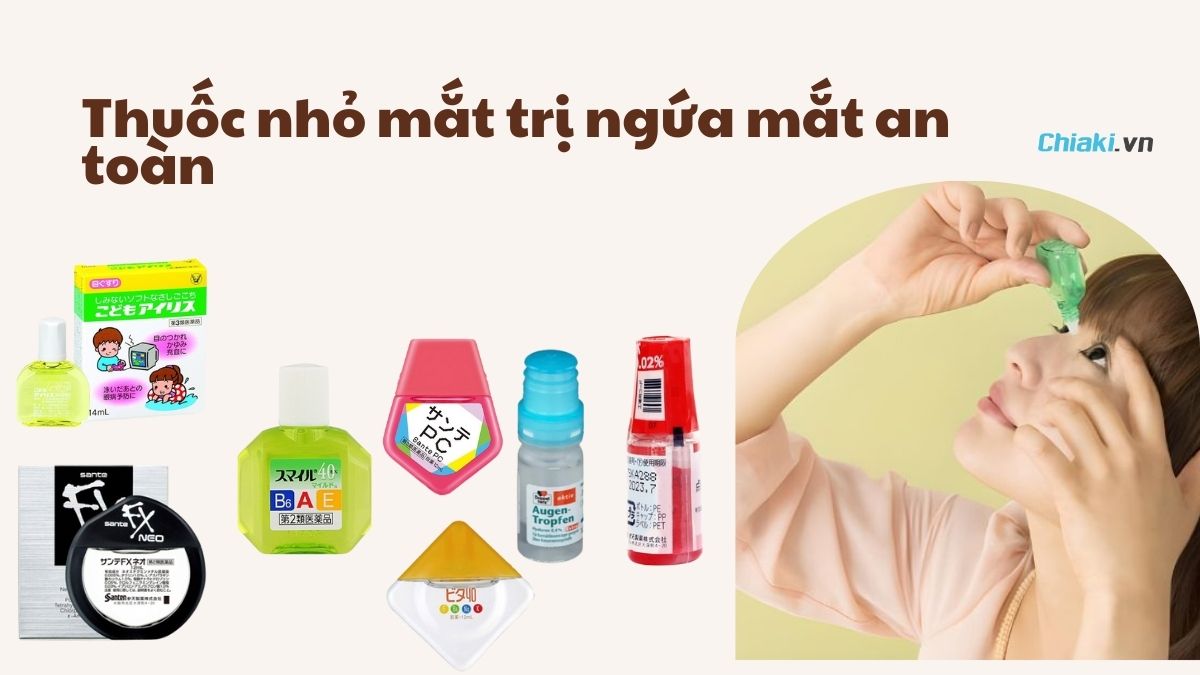 thuốc nhỏ mắt trị ngứa mắt