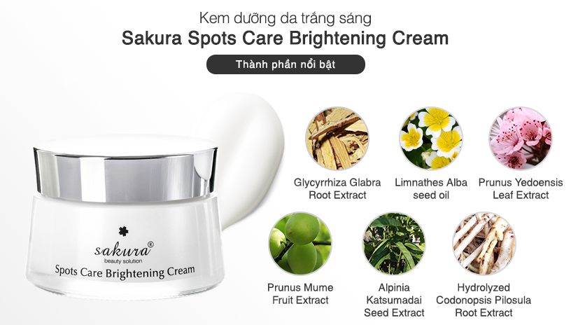  Sakura Spots Care Brightening Cream dưỡng da thành phần thiên nhiên lành tính, phục hồi da hiệu quả