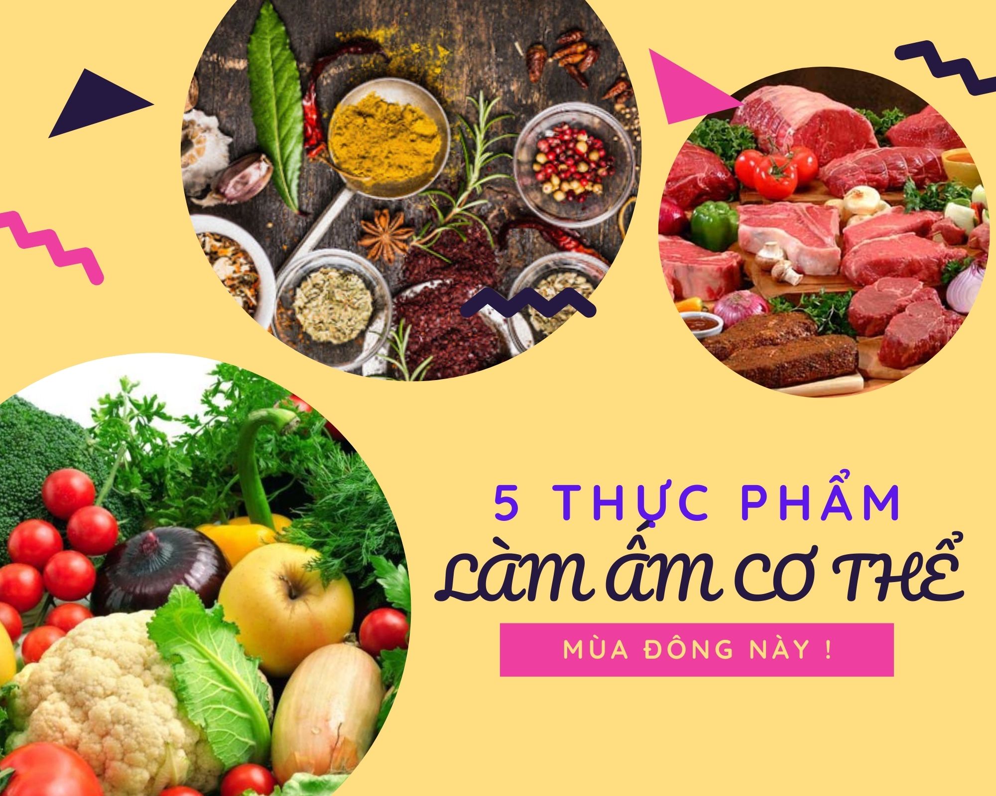 Thực phẩm giúp làm ấm cơ thể