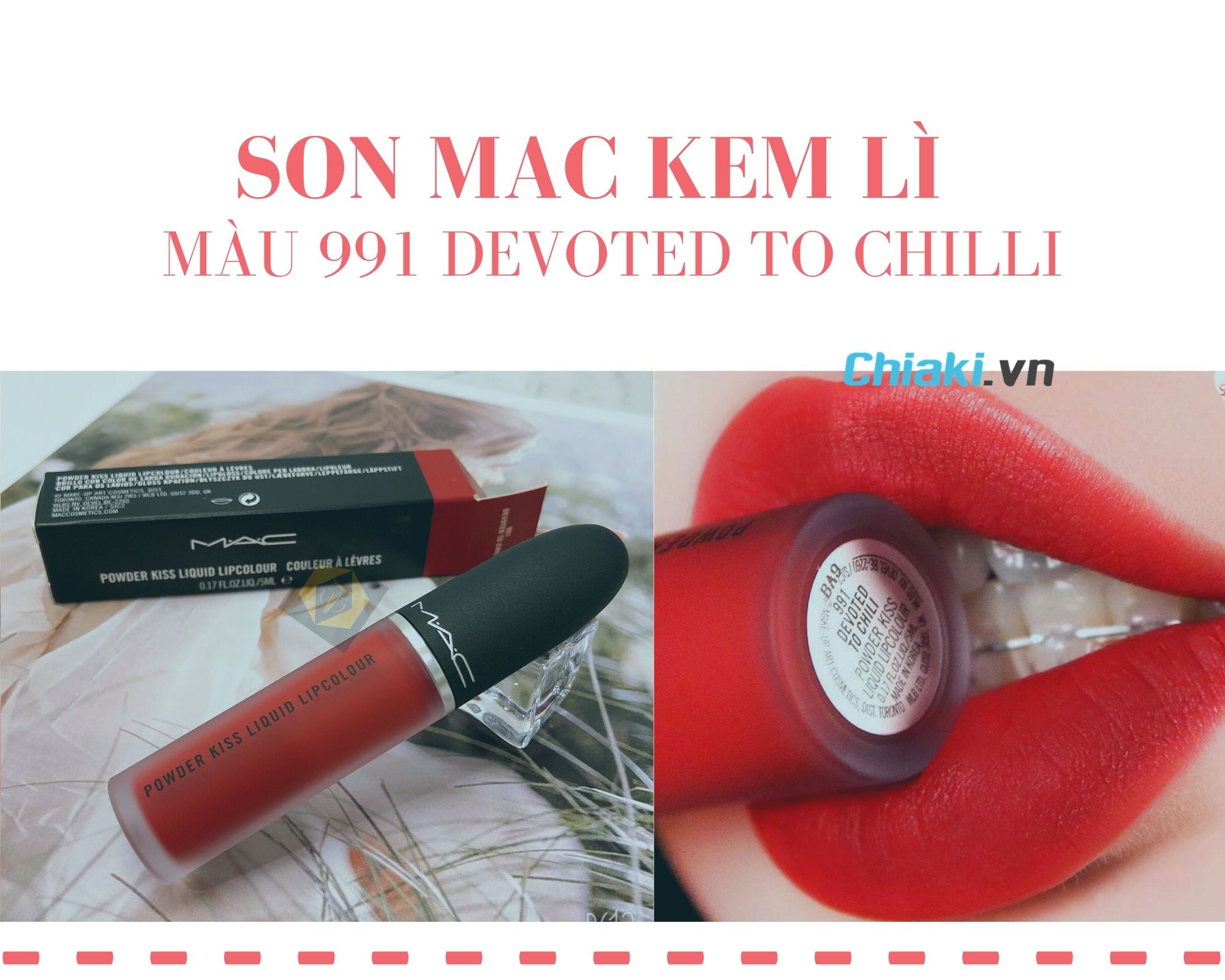 Son kem lì MAC - màu 991 Devoted Chilli red lipstick