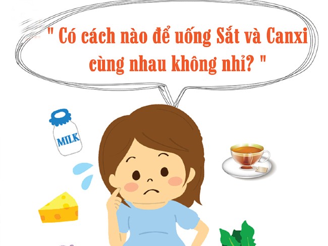 Sắt và canxi không nên uống cùng nhau, bởi chúng có thể làm giảm tác dụng của nhau