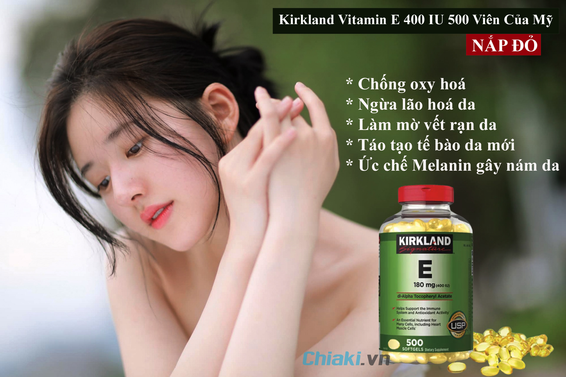Tác Dụng Của Vitamin E Kirkland 500 Viên Đối Với Sức Khỏe Và Làn Da
